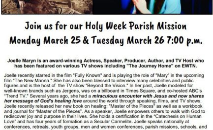 Join us for our Holy Week Parish Mission with Joelle Maryn March 25-26, 2024 7:00pm
